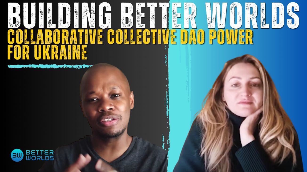 6.5 Million people displaced in Ukraine. Can Web3 tech and DAOs mitigate catastrophic loss and impact?