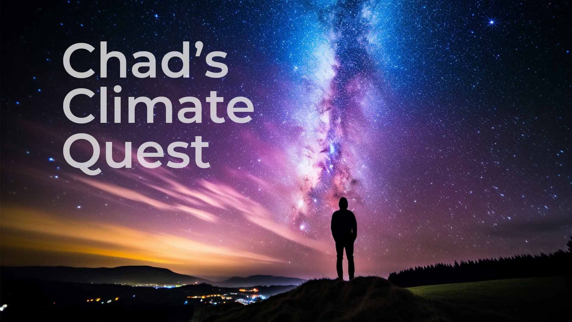 Environmental Solutions Podcast "Chad's Climate Quest" Joins Better Worlds